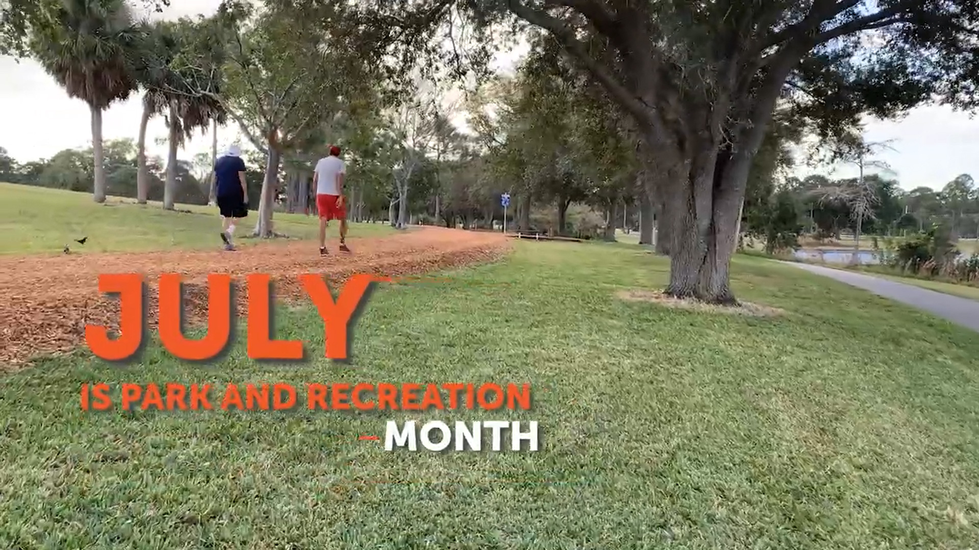 July is Parks & Recreation Month