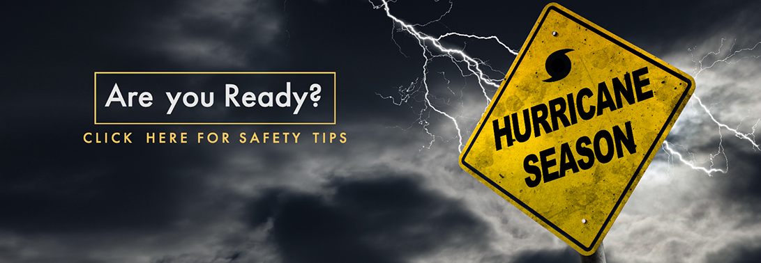 Hurricane Safety - Are you ready?