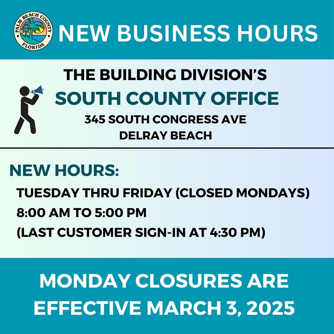 ​New Hours: Building Division's South County Office