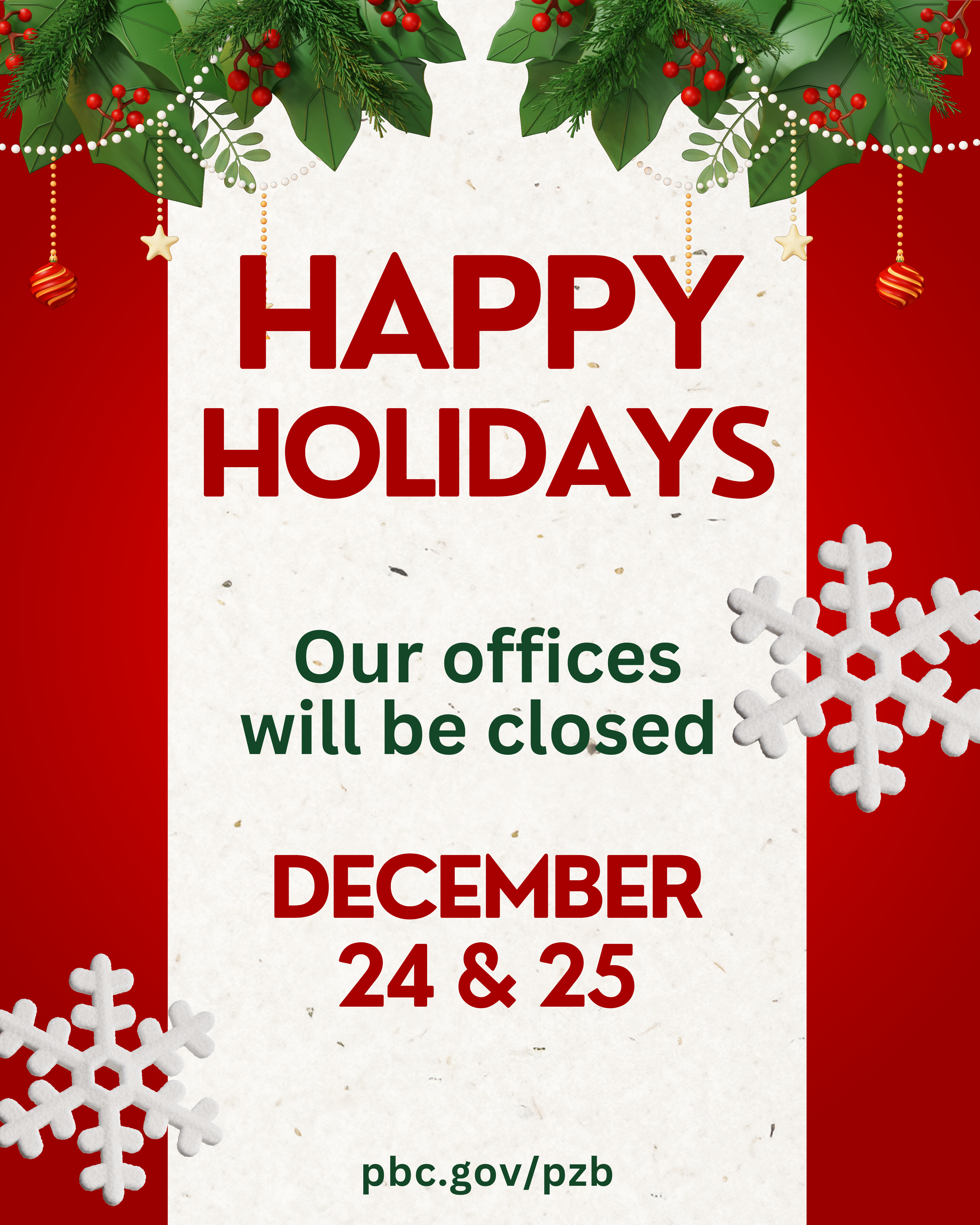 Our offices will be closed on December 24 and 25.