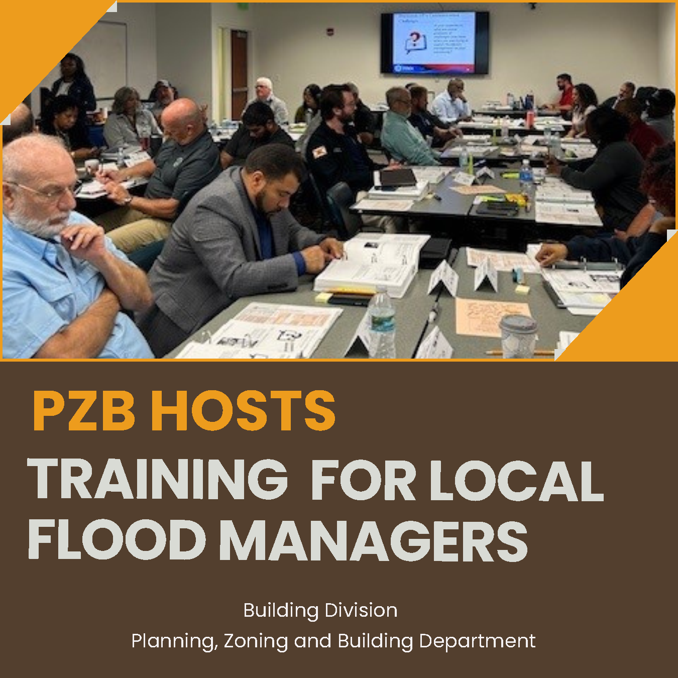 PZB Hosts Training for Flood Managers